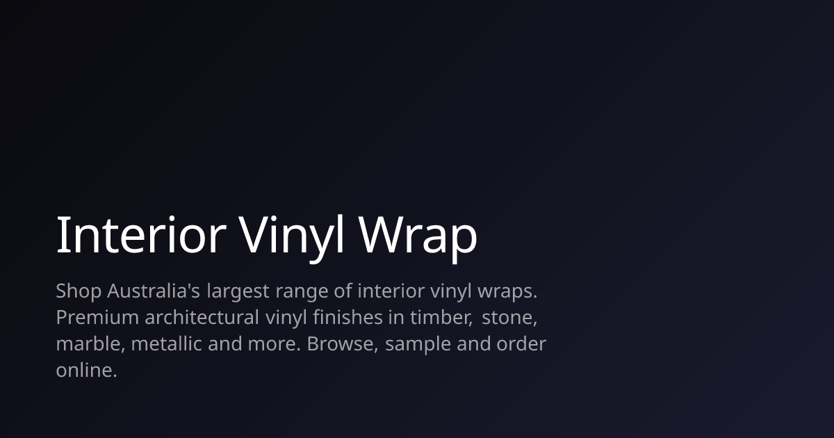 Interior Vinyl Wrap